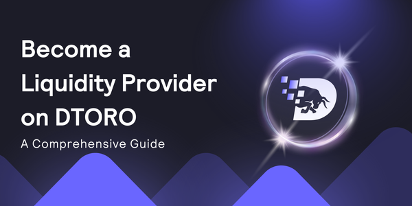 Become a Liquidity Provider for DTORO on Uniswap: A Comprehensive Guide