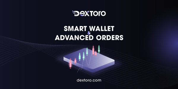 Smart Wallet & Advanced Orders